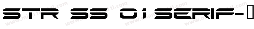 STR SS 01 Serif字体转换